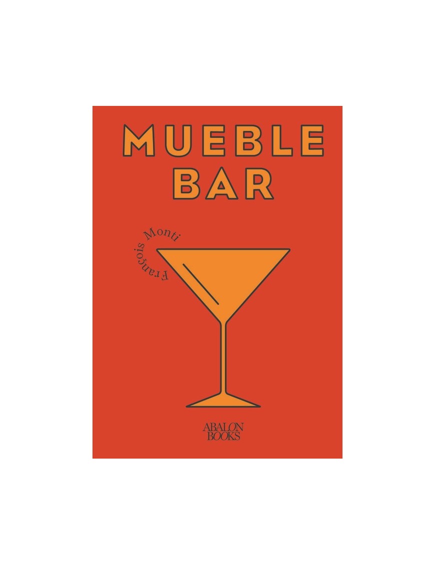 Libro Mueble Bar, François Monti